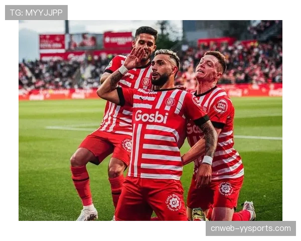 比利亚雷亚尔3-0赫罗纳，黑马延续欧冠资格冲击